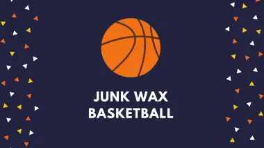 Best Junk Wax Basketball Hobby Boxes To Buy