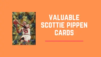 Most Valuable Scottie Pippen Cards (1988-1998)